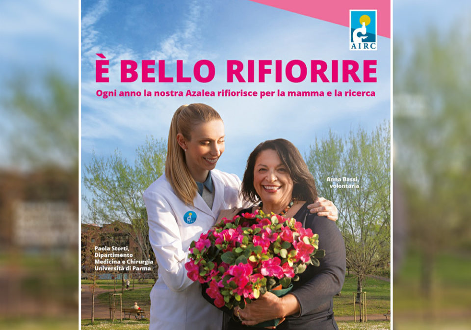 Festa della Mamma: è bello rifiorire, il sostegno alla ricerca di Fondazione AIRC